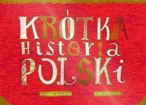 "Krótka historia Polski" nauka z dziećmi Zuzu Toys