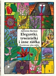 Elegantki trucicielki i inne ziółka Wydawnictwo Dwie Siostry