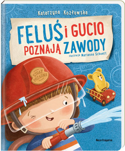Feluś i Gucio poznają zawody Nasza Księgarnia książka edukacyjna dla dzieci