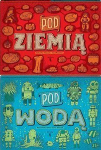 Pod ziemią pod wodą. Wydawnictwo Dwie Siostry