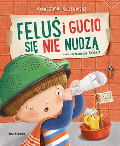 Feluś i Gucio się nie nudzą Nasza Księgarnia książka edukacyjna dla dzieci